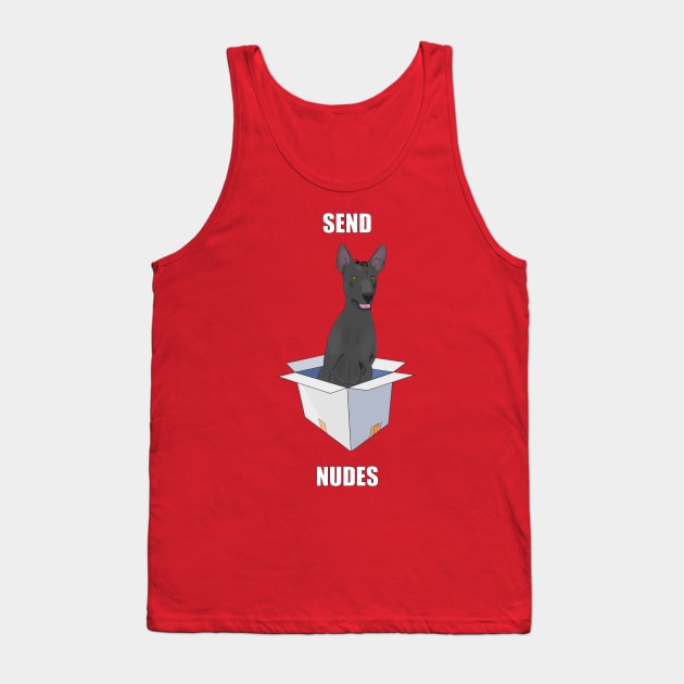 Send Nudes! Tank Top by childofthecorn